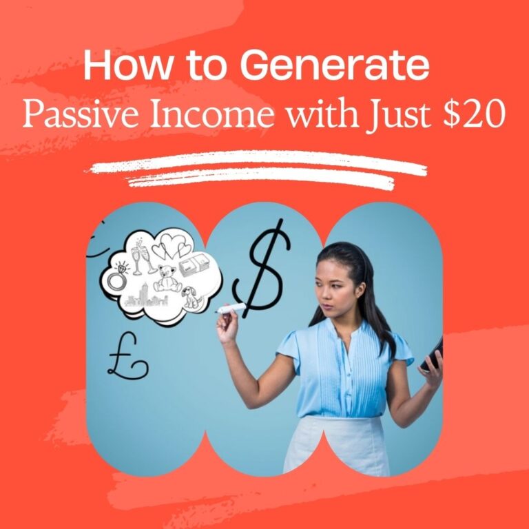 How to Generate Passive Income with Just $20